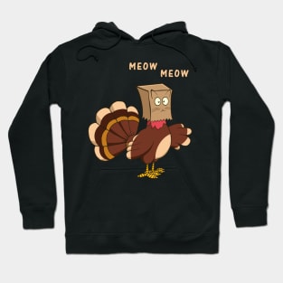 Thanksgiving Cat Fake Cat Meow Thanksgiving Turkey Hoodie